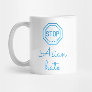 Stop Asian Hate Mug